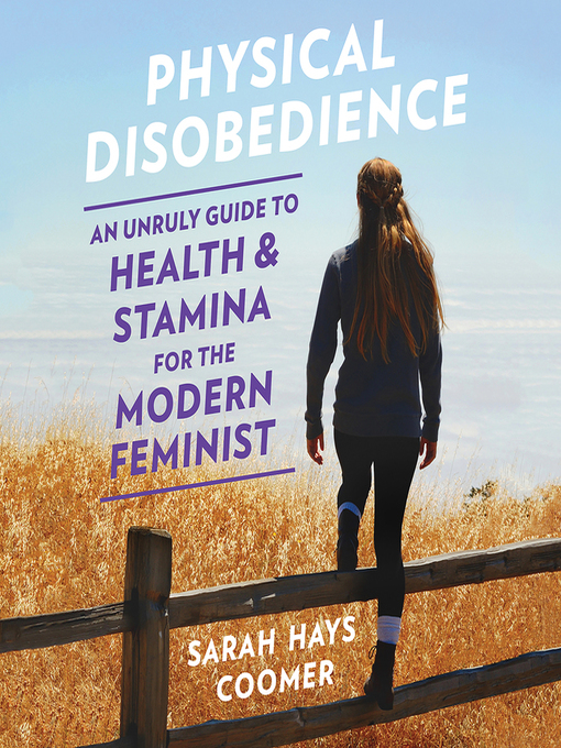 Title details for Physical Disobedience by Sarah Hays Coomer - Wait list